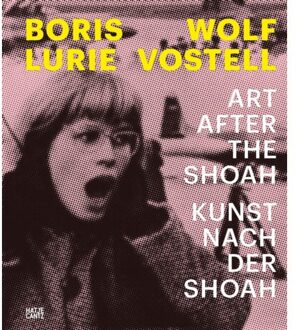 Boris Lurie And Wolf Vostell: Art After The Shoah - Daniel Koep