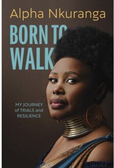 Born To Walk - Alpha Nkuranga
