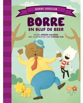 Borre Educatief Borre En Bluf De Beer - Borre Leesclub - Jeroen Aalbers