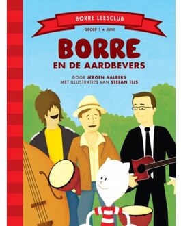 Borre Educatief Borre en de aardbevers - Boek Jeroen Aalbers (9089220488)