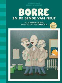 Borre Educatief Borre en de bende van Neut - Boek Jeroen Aalbers (9089221042)