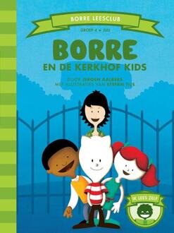 Borre Educatief Borre en de Kerkhof Kids - Boek Jeroen Aalbers (9089221026)