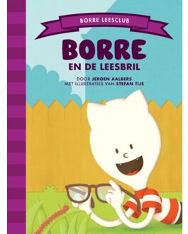 Borre Educatief Borre En De Leesbril - Borre Leesclub - Jeroen Aalbers