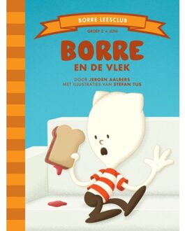 Borre Educatief Borre En De Vlek - Borre Leesclub - Jeroen Aalbers