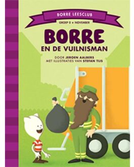 Borre Educatief Borre en de vuilnisman - Boek Jeroen Aalbers (9089223185)