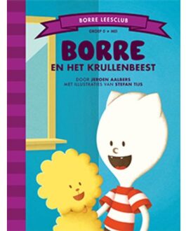 Borre Educatief Borre en het krullenbeest - Boek Jeroen Aalbers (9089223118)