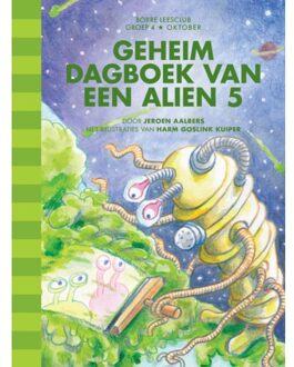 Borre Educatief Geheim Dagboek Van Een Alien 5 - Borre Leesclub - Jeroen Aalbers