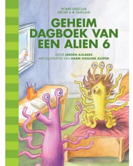 Borre Educatief Geheim Dagboek Van Een Alien 6 - Borre Leesclub - Jeroen Aalbers