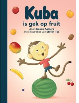 Borre Educatief Kuba Is Gek Op Fruit - Kuba Boekjes