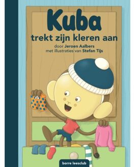 Borre Educatief Kuba Trekt Zijn Kleren Aan - Borre Leesclub - Jeroen Aalbers