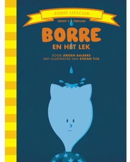 Borre en het lek - Boek Jeroen Aalbers (9089220445)