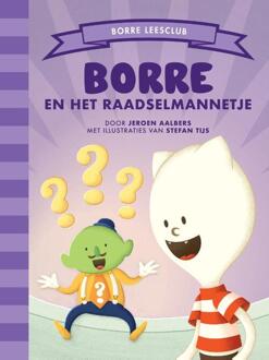 Borre en het raadselmannetje -  Jeroen Aalbers (ISBN: 9789089223418)