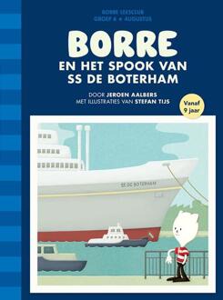 Borre en het spook van ss De Boterham - Boek Jeroen Aalbers (9089221425)
