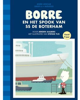 Borre en het spook van ss De Boterham - Boek Jeroen Aalbers (9089221425)