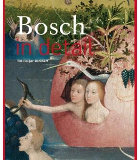Bosch in detail - Boek Till-Holger Borchert (9491819518)