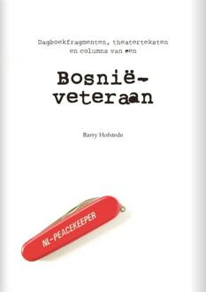 Bosnie veteraan - Boek Barry Hofstede (9491826018)