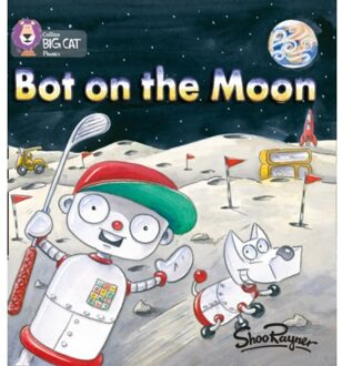 Bot On The Moon - Collins Big Cat Phonics - Shoo Rayner
