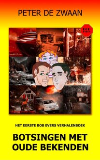 Botsingen met oude bekenden - Peter de Zwaan - ebook