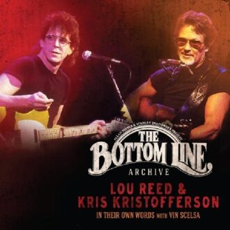 Bottom Line Archive Series - Lou And Kris Kristofferson Reed
