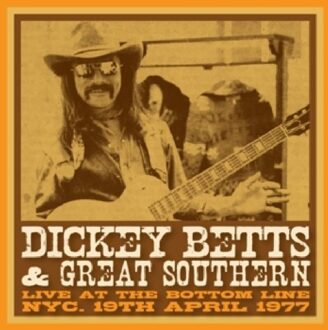 Bottom Line, Nyc, 19 April, 1977 - Dickey Betts & Great Southern