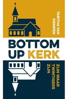 Bottom-Up Kerk - Tabitha van Krimpen