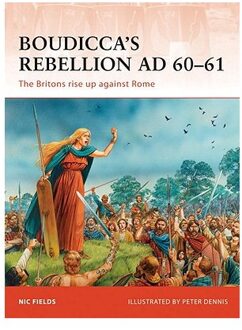 Boudicca's Rebellion AD 60-61