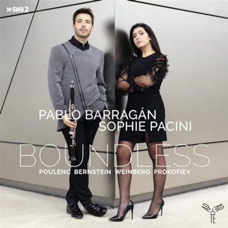Boundless: Poulenc, Bernstein, Weinberg, Prokofiev - Barragan, Pablo & Sophie Pacini