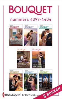 Bouquet e-bundel nummers 4397 - 4404 - Cathy Williams, Kim Lawrence, Heidi Rice, Annie West, Penny Jordan, Maya Blake, Fleur van Ingen, Marcella Bell - ebook