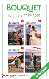 Bouquet e-bundel nummers 4497 - 4500 - Dani Collins, Maya Blake, Susan Stephens, Lynne Graham, Fleur van Ingen, Carol Marinelli - ebook