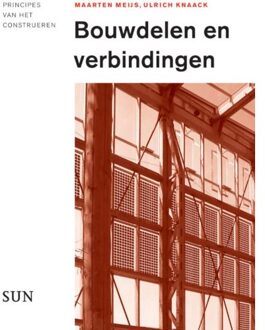 Bouwdelen en verbindingen - Boek Maarten Meijs (9461050445)