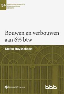 Bouwen en verbouwen aan 6% btw -  Stefan Ruysschaert (ISBN: 9789463715492)