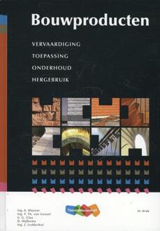 Bouwproducten - Boek A. Blaazer (900695098X)