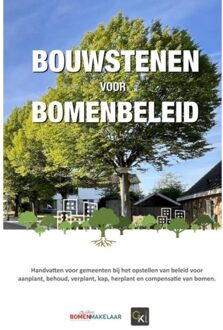 Bouwstenen Voor Bomenbeleid - Camiel Versluis