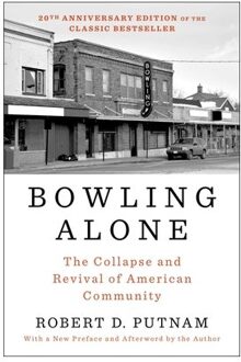 Bowling Alone: Revised And Updated - Robert D. Putnam