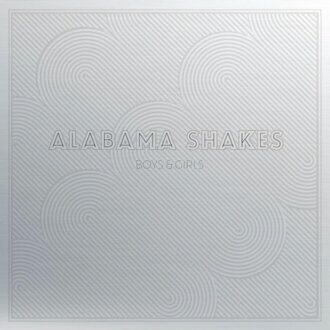 Boys & Girls - Alabama Shakes