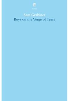 Boys On The Verge Of Tears - Grabiner, Sam