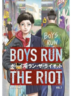 Boys Run The Riot (01): At The Seams - Keito Gaku