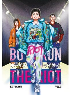 Boys Run The Riot (04): Riots All The Rage - Keito Gaku