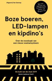 Boze Boeren, Led-Lampen En Kipdino's - Flevo - (ISBN:9789461645043)