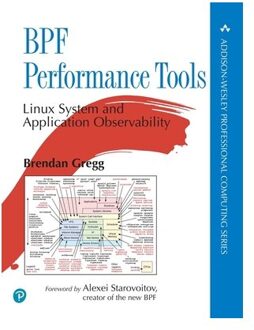Bpf Performance Tools - Addison-Wesley Professional Computing Series - Brendan Gregg
