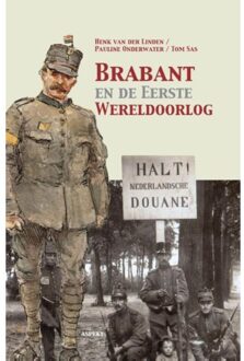 Brabant en de Eerste Wereldoorlog - Boek Henk van der Linden (9461536577)