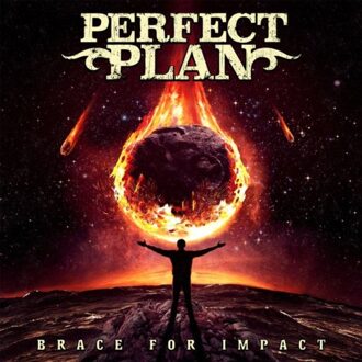 Brace For Impact - Perfect Plan