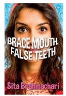Brace Mouth, False Teeth