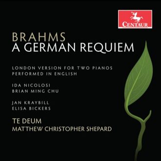 Brahms: A German Requiem, Op. 45 (London Version)