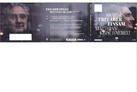 Brahms: Frei Aber Einsam