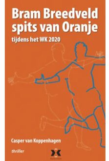 Bram Breedveld, Spits van Oranje - Boek Casper van Koppenhagen (9080677302)