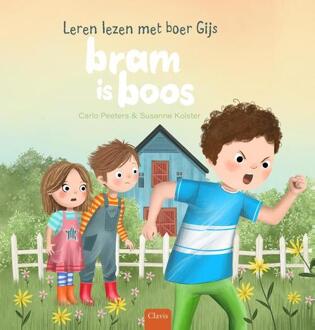 Bram Is Boos - Leren Lezen Met Boer Gijs - Carlo Peeters