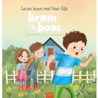 Bram Is Boos - Leren Lezen Met Boer Gijs - Carlo Peeters