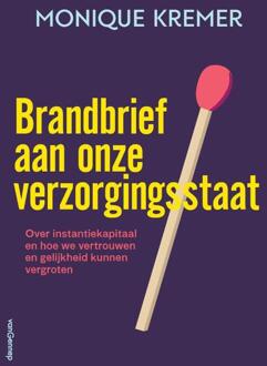 Brandbrief aan onze verzorgingsstaat -  Monique Kremer (ISBN: 9789461646316)