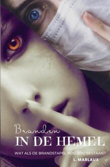 Branden in de hemel -  L. Marlaux (ISBN: 9789465012971)